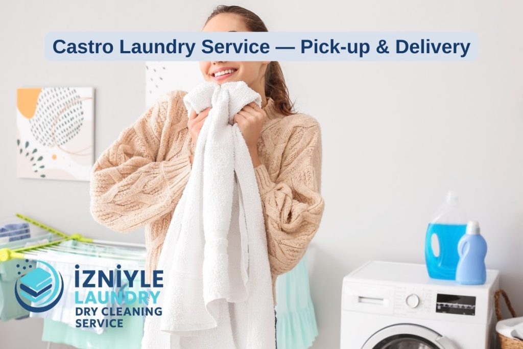 Castro Laundry Service — Pick-up & Delivery