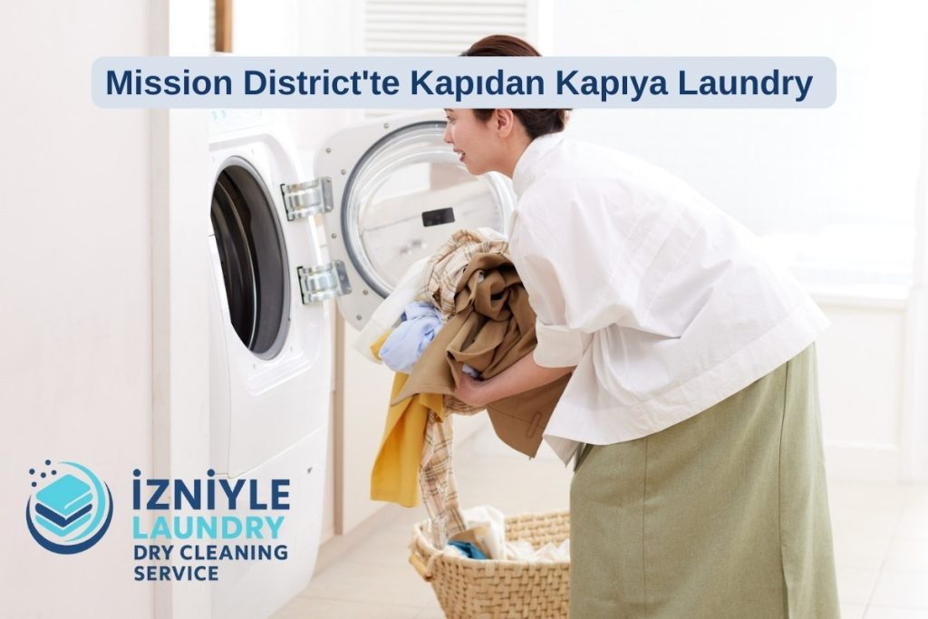 Yoğun Hayatta Zaman Kazanmanın Yolu. Mission District’te Kapıdan Kapıya Laundry
