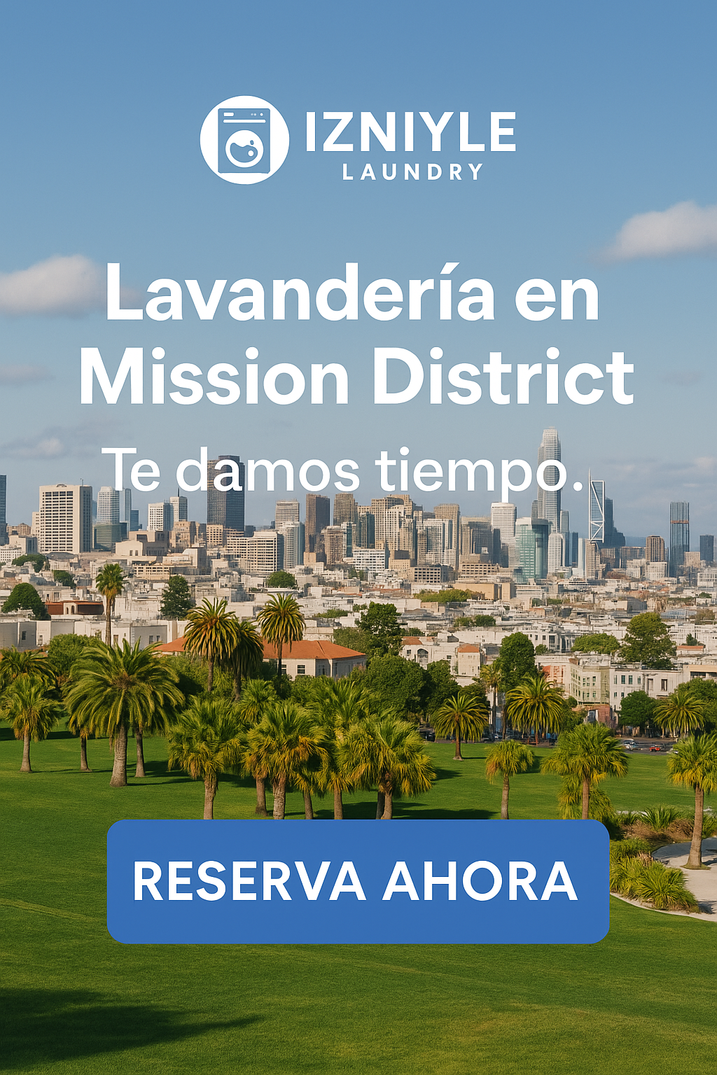 Servicio de Lavandería en Mission District — Recolección, Lavado y Doblado