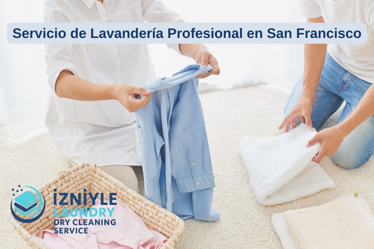 Servicio de Lavandería Profesional en San Francisco
