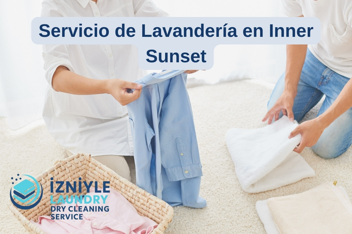 Servicio de Lavandería en Inner Sunset