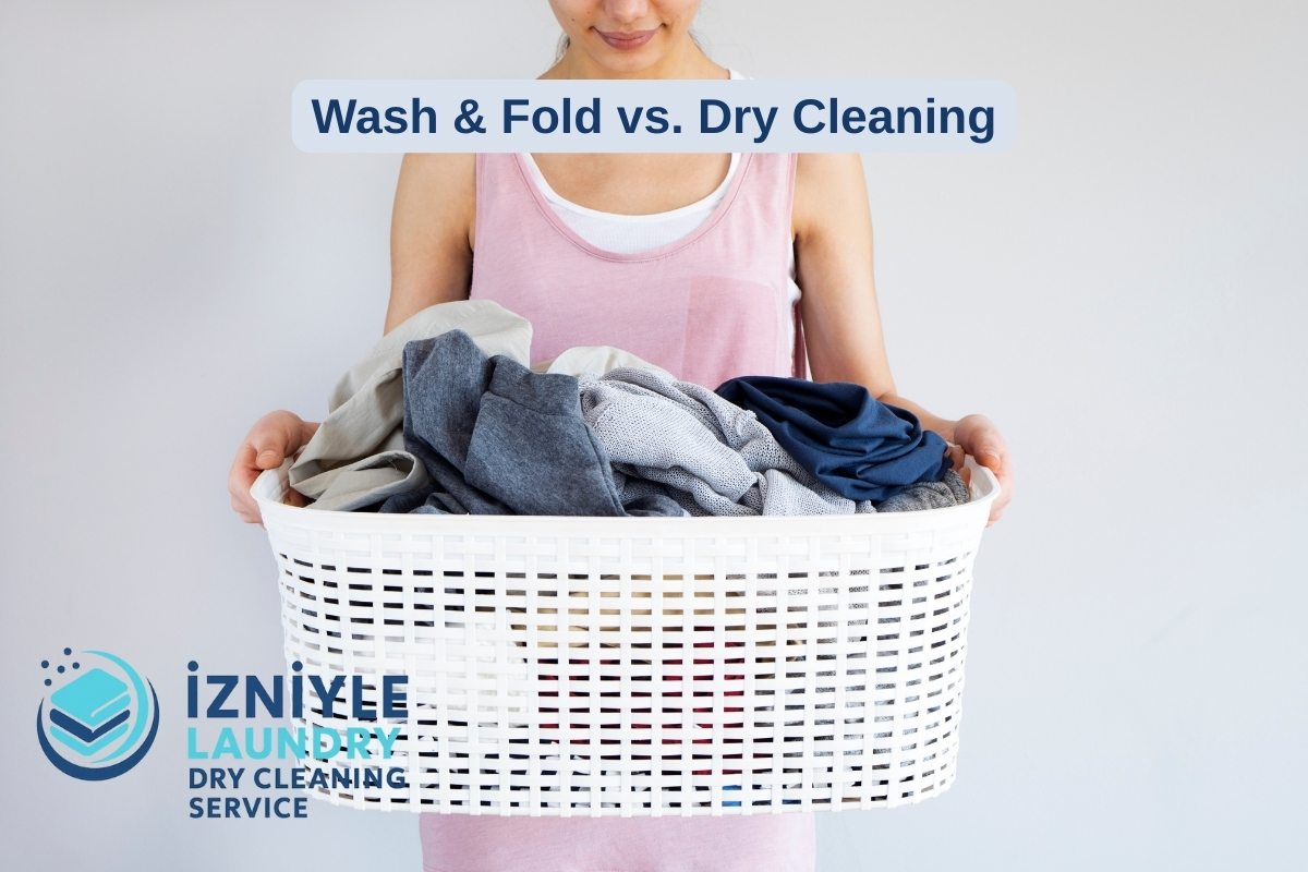 Wash & Fold vs. Dry Cleaning